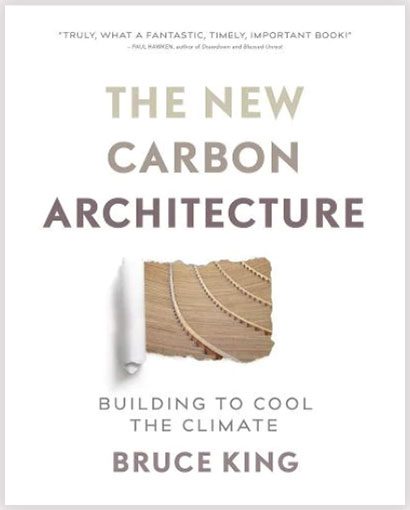 The new carbon architecture book from New Society Publishers