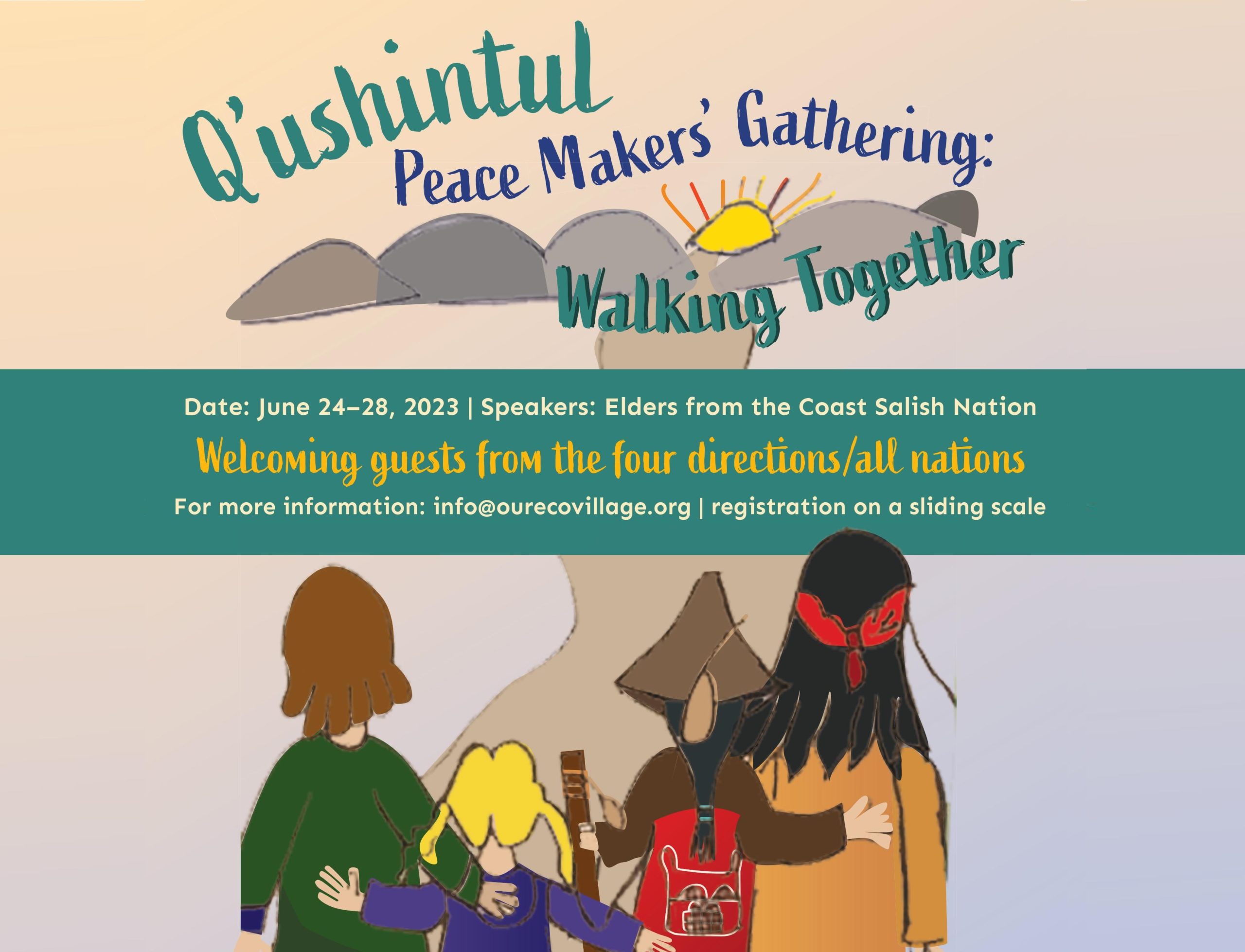 Walking Together Peace Makers Gathering
