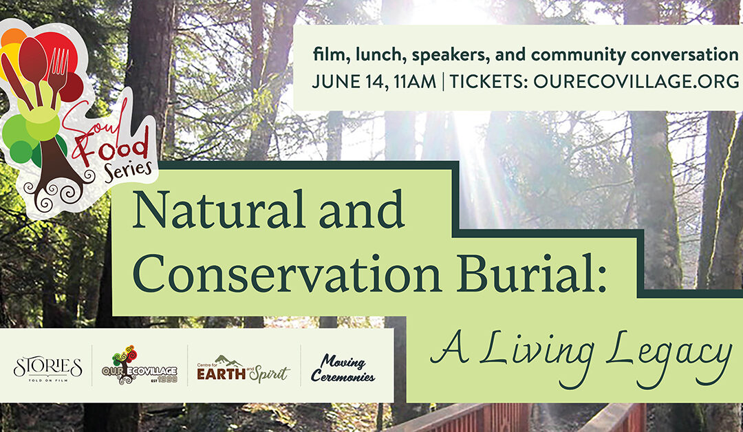 Film: Natural and Conservation Burial — A Living Legacy